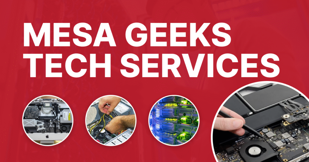 MESA GEEKS TECH SERVICES